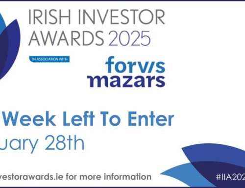 One week left to enter the Irish Investor Awards 2025, in association with Forvis Mazars!